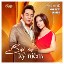 Bài Ca Kỷ Niệm